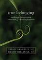 True Belonging