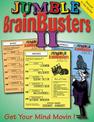 Jumble (R) BrainBusters II: Get Your Mind Movin'!