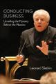 Conducting Business: Unveiling the Mystery Behind the Maestro