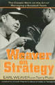 Weaver on Strategy: The Classic Work on the Art of Managing a Baseball Team