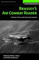 Brassey'S Air Combat Reader: Historic Feats and Aviation Legends