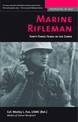 Marine Rifleman: Forty-Three Years in the Corps