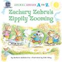 Zachary Zebra's Zippity Zooming