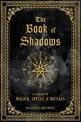 The Book of Shadows: A Journal of Magick, Spells, & Rituals: Volume 9