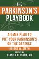 The Parkinson's Playbook: A Game Plan to Put Your Parkinson's On the Defense