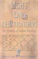 Light on Relationships: The Synastry of Indian Astrology