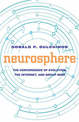 Neurosphere: The Convergence of Evolution, the Internet, and Group Mind