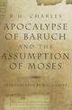 Apocalypse of Baruch and the Assumption of Moses