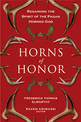 Horns of Honor: Regaining the Spirit of the Pagan Horned God