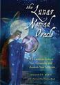 The Lunar Nomad Oracle: 43 Cards to Unlock Your Creativity and Awaken Your Intuition