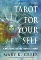 Tarot for Your Self: A Workbook for the Inward Journey