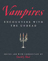 Vampires: Encounters with the Undead