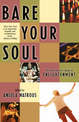 Bare Your Soul: The Thinking Girl's Guide to Enlightenment