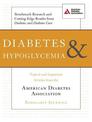 Diabetes and Hypoglycemia: Topical and Important Articles from the American Diabetes Association Scholarly Journals