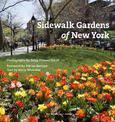 Sidewalk Gardens Of New York