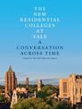 New Residential Colleges at Yale: A Conversation Across Time