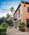 Montecito Style: Paradise on California's Gold Coast