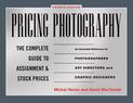 Pricing Photography: The Complete Guide to Assignment and Stock Prices