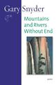 Mountains And Rivers Without End: Poem