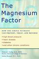 The Magnesium Factor