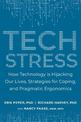 Tech Stress: Living Smart with Screen-Dependence