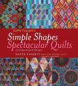 Kaffe Fassett's Simple Shapes Spectacular Quilts: 23 Original Quilt Designs