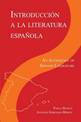 Introduccion a la literatura Espanola: An Anthology of Spanish Literature