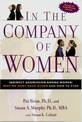 In the Company of Women: Indirect Aggression Among Women : Why We Hurt Each Other and How to Stop