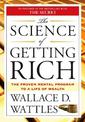 The Science of Getting Rich: The Proven Mental Program to a Life of Wealth