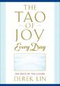 Tao of Joy Every Day: 365 Days of Tao Living