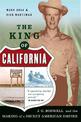 The King Of California: J.G. Boswell and the Making of A Secret American Empire