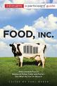 Food Inc.: A Participant Guide (Media tie-in): How Industrial Food is Making Us Sicker, Fatter, and Poorer-And What You Can Do A