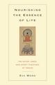 Nourishing the Essence of Life: The Outer, Inner, and Secret Teachings of Taoism