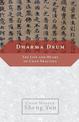 Dharma Drum: The Life and Heart of Chan Pracice