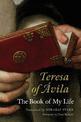 Teresa of Avila: The Book of My Life