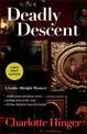 Deadly Descent: A Lottie Albright Mystery