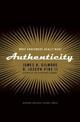 Authenticity: What Consumers Really Want