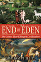 The End of Eden: The Comet That Changed Civilization