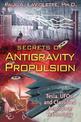 Secrets of Antigravity Propulsion: Tesla, UFO's, and Classified Aerospace Technology