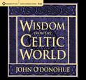 Wisdom from the Celtic World