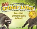 Critter Litter: See What Critters Leave Behind!