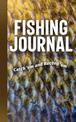 Fishing Journal: Catch 'em and Record 'em