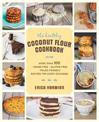 The Healthy Coconut Flour Cookbook