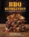 BBQ Revolution: Innovative Barbecue Recipes from an All-Star Pitmaster