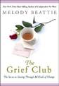 The Grief Club: The Secret to Getting Through All Kinds of Change