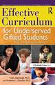 Effective Curriculum for Underserved Gifted Students: A CEC-TAG Educational Resource