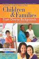 A Teacher's Guide to Working With Children and Families From Diverse Backgrounds: A CEC-TAG Educational Resource