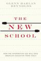 The New School: How the Information Age Will Save American Education from Itself