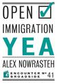 Open Immigration: Yea & Nay