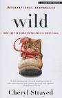 Wild: From Lost to Found on the Pacific Crest Trail (Large Print)